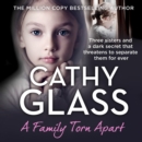 A Family Torn Apart : Three sisters and a dark secret that threatens to separate them for ever - eAudiobook