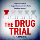 The Drug Trial - eAudiobook