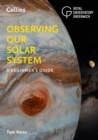 Observing our Solar System : A beginner's guide - eBook
