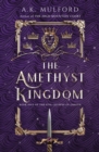 The Amethyst Kingdom - Book