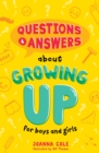 Questions and Answers About Growing Up for Boys and Girls - eBook