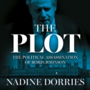 The Plot : The Political Assassination of Boris Johnson - eAudiobook