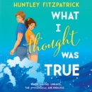 What I Thought Was True - eAudiobook
