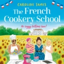 The French Cookery School - eAudiobook