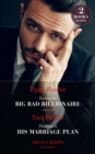 Taming The Big Bad Billionaire / The Flaw In His Marriage Plan : Taming the Big Bad Billionaire (Once Upon a Temptation) / the Flaw in His Marriage Plan (Once Upon a Temptation) - eBook