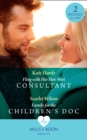 Fling With Her Hot-Shot Consultant / Family For The Children's Doc : Fling with Her Hot-Shot Consultant (Changing Shifts) / Family for the Children's DOC (Changing Shifts) - eBook