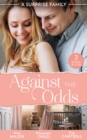 A Surprise Family: Against The Odds : Terms of Engagement / a Baby for the Boss / from Enemies to Expecting - eBook