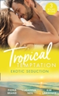 Tropical Temptation: Exotic Seduction - eBook