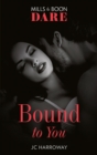 Bound To You - eBook