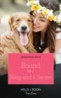 Bound By A Ring And A Secret - eBook