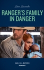 Ranger's Family In Danger - eBook