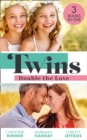 Twins: Double The Love : The Nanny's Double Trouble (the Bravos of Valentine Bay) / Executive: Expecting Tiny Twins / the Matchmaking Twins - eBook