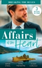 Affairs Of The Heart: Breaking The Rules : Her Hot Highland DOC / from Fling to Forever / the Doctor's Redemption - eBook