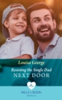 Resisting The Single Dad Next Door - eBook