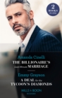 The Billionaire's Last-Minute Marriage / A Deal For The Tycoon's Diamonds : The Billionaire's Last-Minute Marriage (the Greeks' Race to the Altar) / a Deal for the Tycoon's Diamonds (the Infamous Cabr - eBook