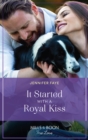 It Started With A Royal Kiss - eBook
