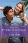 Pretend Honeymoon With The Best Man - eBook