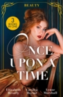 Once Upon A Time: Beauty : A Beauty for the Billionaire (Accidental Heirs) / the Beauty and the CEO / His Pregnant Sleeping Beauty - eBook