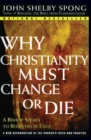 Why Christianity Must Change or Die - Book