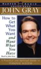 How to Get What You Want and Want What You Have - eAudiobook