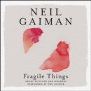 Fragile Things - eAudiobook