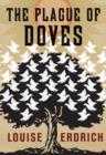 The Plague of Doves : Deluxe Modern Classic - eBook