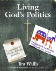 Living God's Politics : A Guide to Putting Your Faith into Action - eBook