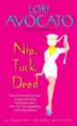 Nip, Tuck, Dead : A Pauline Sokol Mystery - eBook