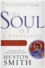 The Soul of Christianity : Restoring the Great Tradition - eBook