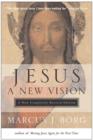 Jesus: A New Vision - eBook
