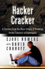 Hacker Cracker : A Journey from the Mean Streets of Brooklyn to the Frontiers of Cyberspace - eBook