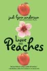 Love and Peaches - eBook