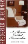 A Room Called Remember : Uncollected Pieces - eBook