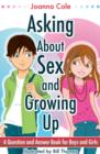 Asking About Sex & Growing Up : A Question-and-Answer Book for Kids - eBook