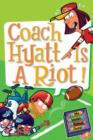 My Weird School Daze #4: Coach Hyatt Is a Riot! - eBook