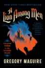 A Lion Among Men : Volume Three in The Wicked Years - eBook