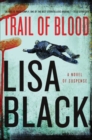 Trail of Blood : A Novel of Suspense - eBook