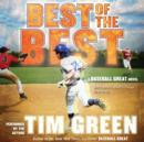 Best of the Best : A Baseball Great Novel - eAudiobook