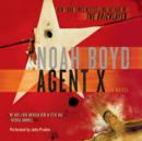 Agent X : A Novel - eAudiobook