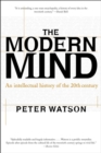 The Modern Mind : An Intellectual History of the 20th Century - eBook
