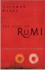 The Soul of Rumi : A New Collection of Ecstatic Poems - eBook
