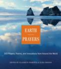 Earth Prayers : 365 Prayers, Poems, and Invocations from Around the World - eBook