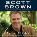 Against All Odds : A Life of Beating the Odds - eAudiobook