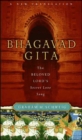 Bhagavad Gita : The Beloved Lord's Secret Love Song - eBook