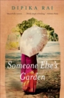 Someone Else's Garden : A Novel - eBook