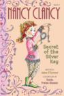Fancy Nancy: Nancy Clancy, Secret of the Silver Key - Book