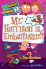 My Weirder School #2: Mr. Harrison Is Embarrassin' - eBook