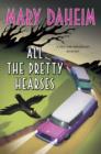 All the Pretty Hearses : A Bed-and-Breakfast Mystery - eBook