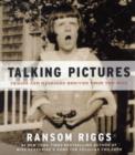 Talking Pictures : Images and Messages Rescued from the Past - Book