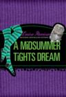 A Midsummer Tights Dream - eBook